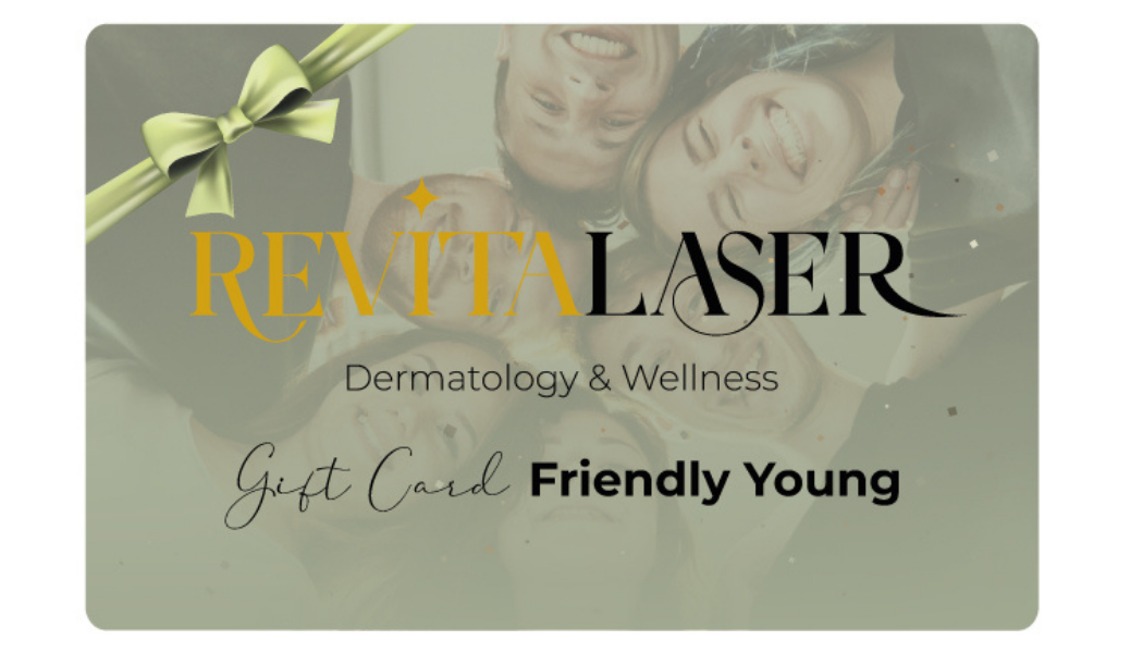 Digital Gift Card Friendly Young | Revitalaser